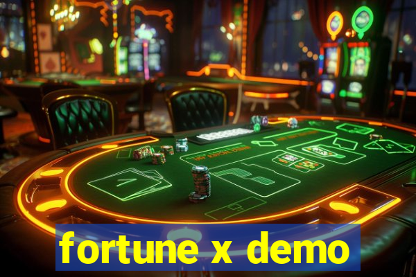 fortune x demo